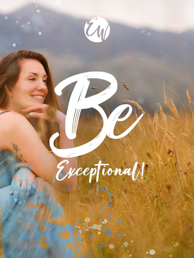 Be Exceptional